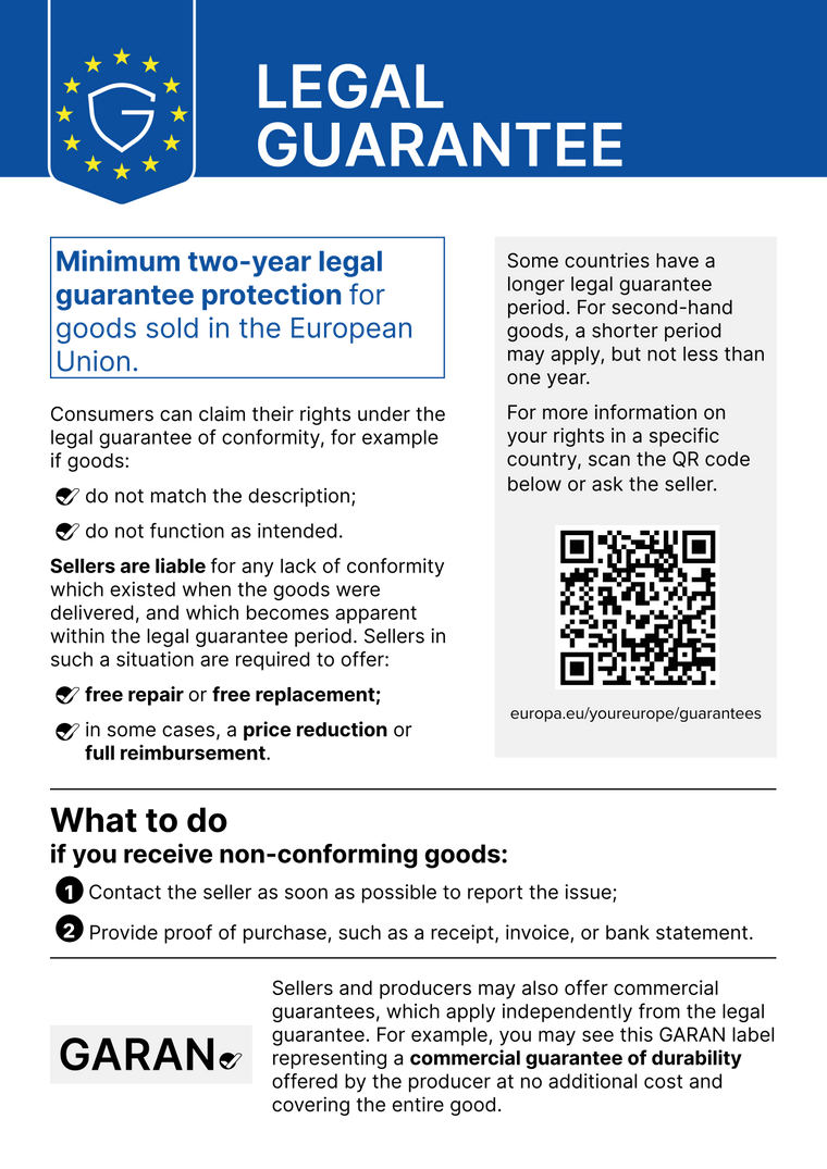 Legal guarantee: minimum two years legal guarantee of conformity for goods sold in the European Union